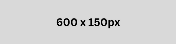 600 x 150px